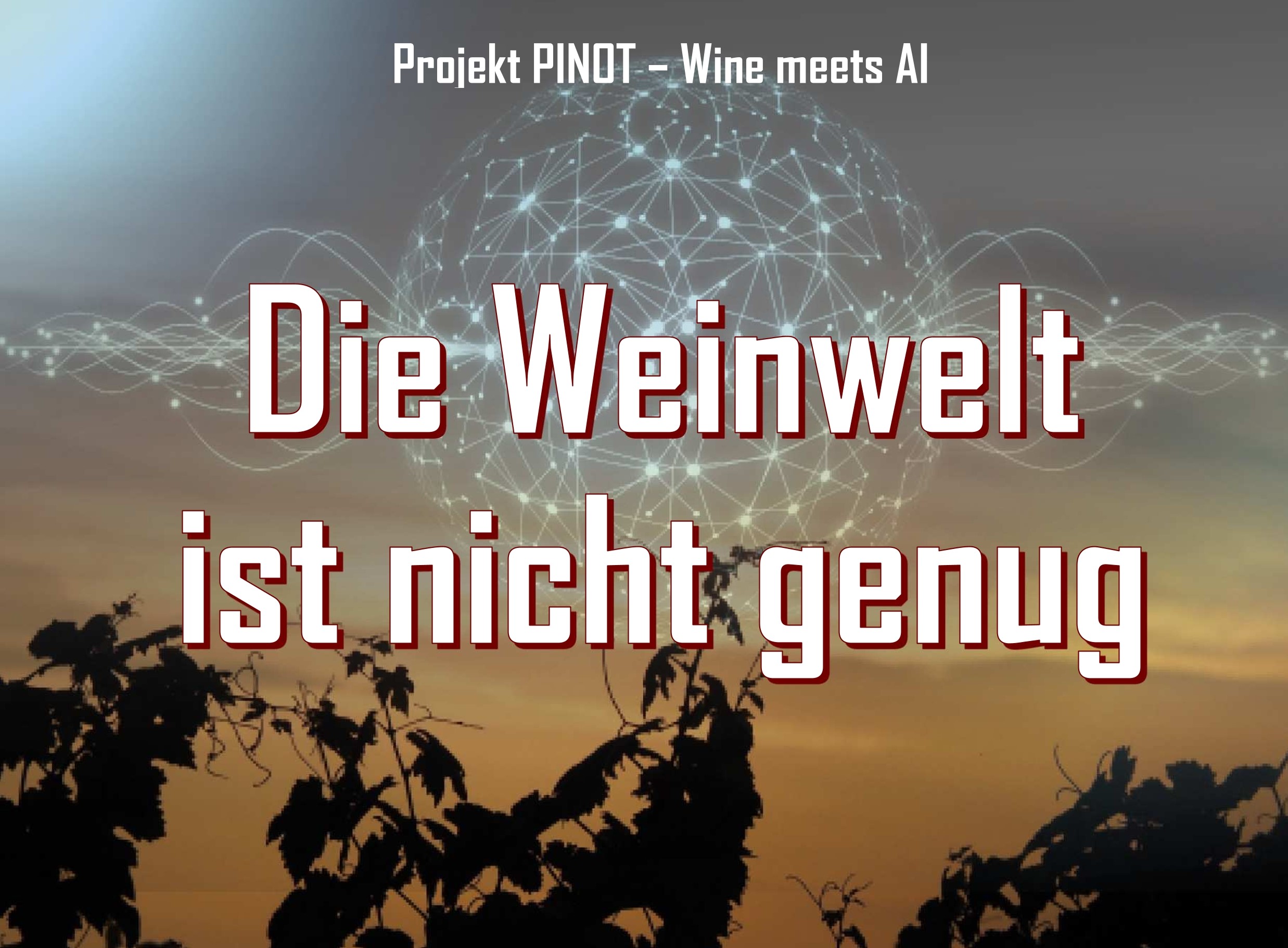 Premieren-Veranstaltung am 23. 04. 2024 am DLR Rheinpfalz Weincampus Neustadt